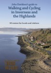 Walking and Cycling in Inverness and the Highlands